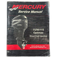 Mercury 90-889785, 75/90/115 Optimax Direct Fuel Injection Service Manual