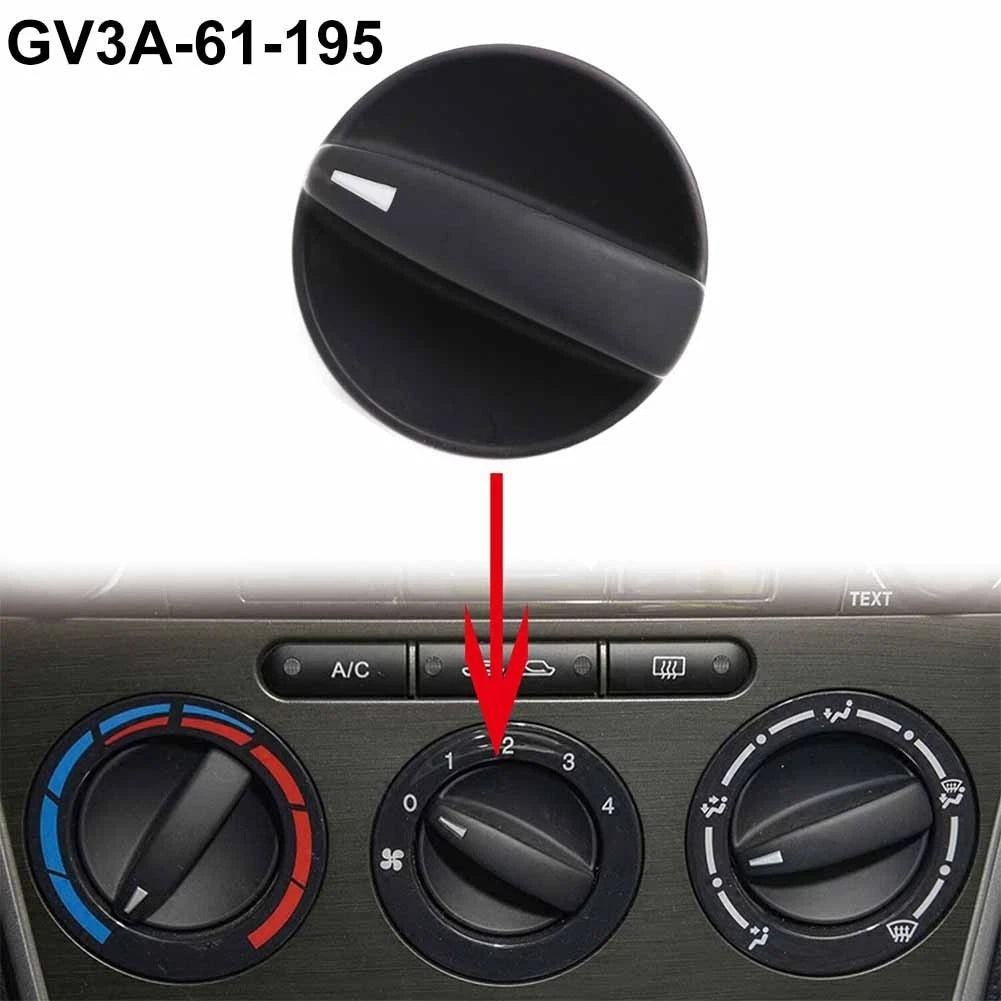 1 Pc Heater & A/C Fan Speed Knob GV3A-61-195 for Mazda6 2006-2008 Replacement